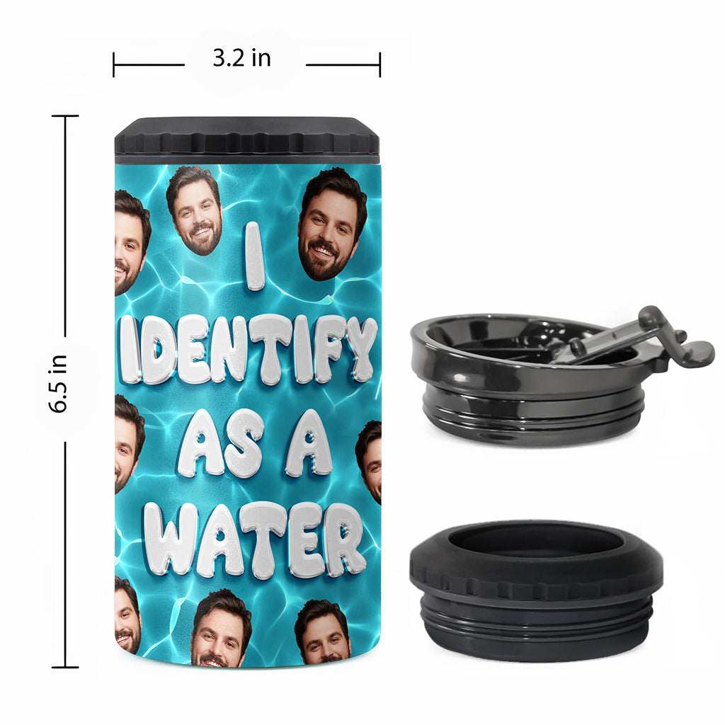 I Identify As Water - Beer gift for dad, him, husband, boyfriend - Personalized Can Cooler