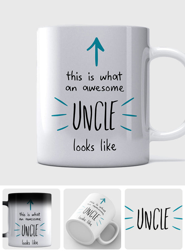 This Is What An Awesome Uncle Look Like - Uncle Mug