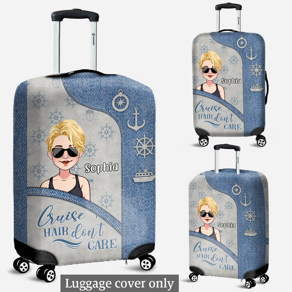 Cruise Hair Don't Care - Personalized Cruising Luggage Cover