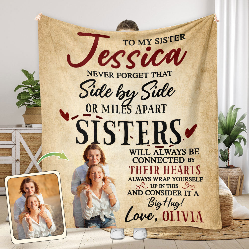 Sisters Will Always Be Connected By Hearts - Personalized Sister Blanket