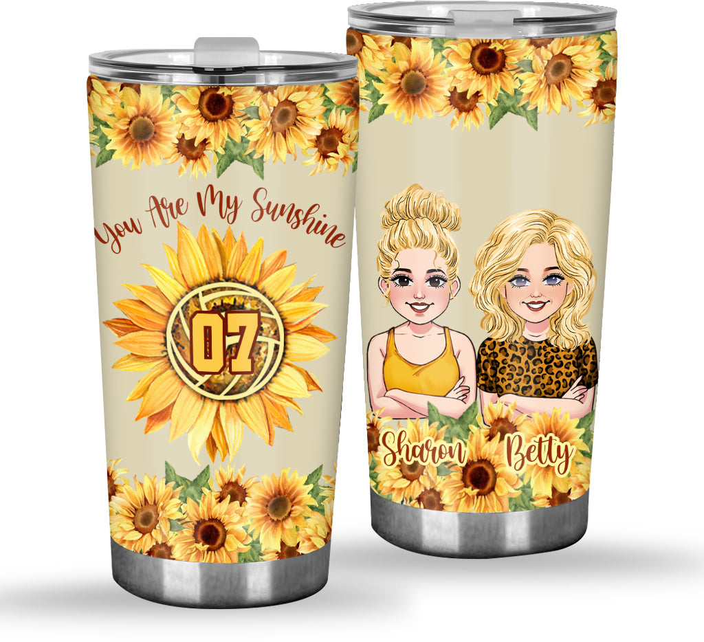 You Are My Sunshine - Personalized Volleyball Tumbler