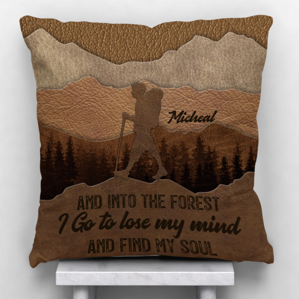 And Into The Forest I Go - Personalized Hiking Throw Pillow