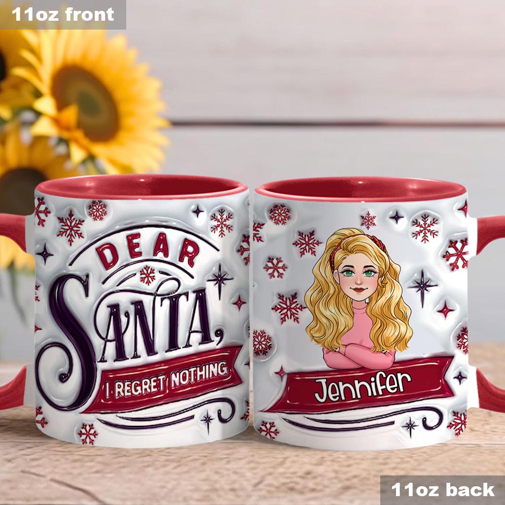 Dear Santa, I Regret Nothing - Personalized Christmas Accent Mug