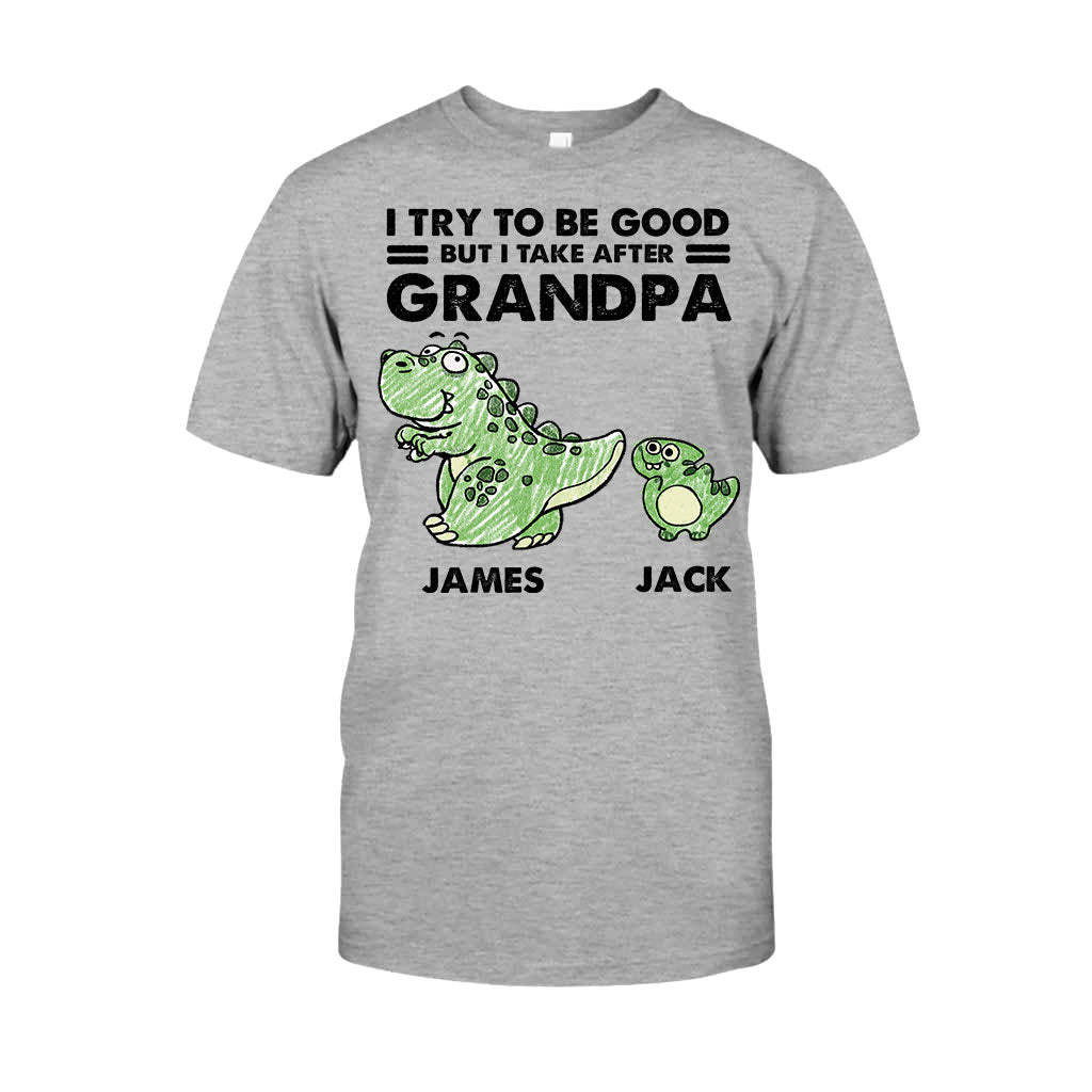 I Take After My Grandma/Grandpa - Gift for grandpa - Personalized T-shirt And Hoodie