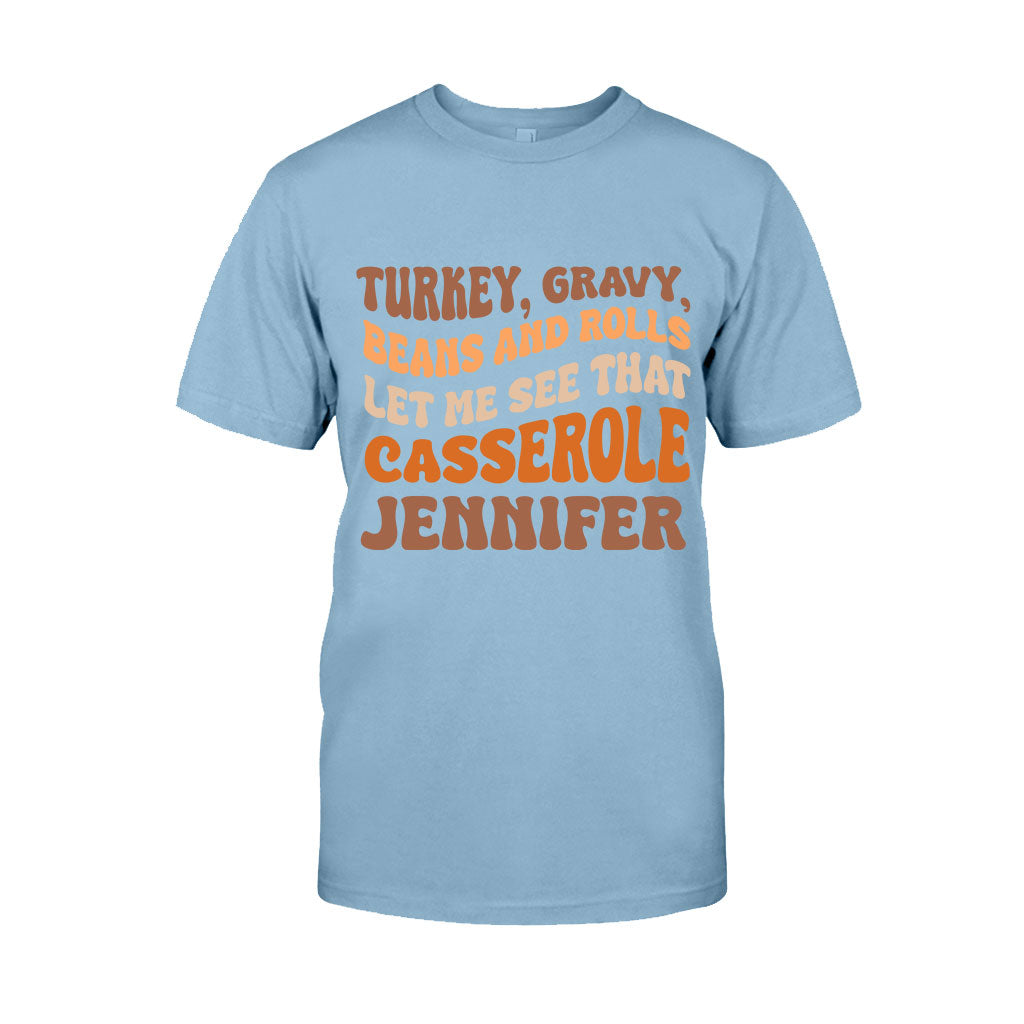 Let Me See That Casserole - Personalized Thanksgiving T-shirt And Hoodie