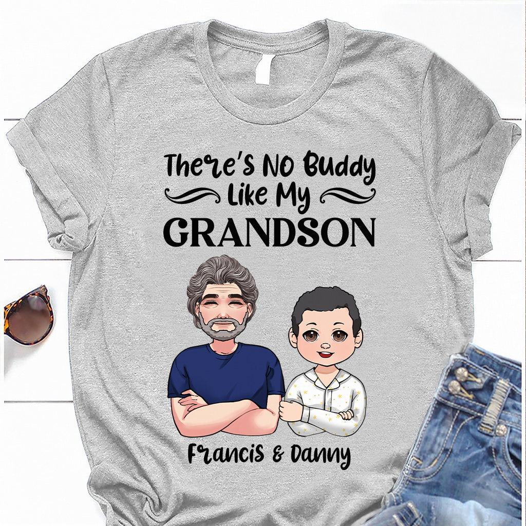 There Is No Buddy Like My Grandson/Granddaughter - Gift for grandpa - Personalized T-shirt And Hoodie