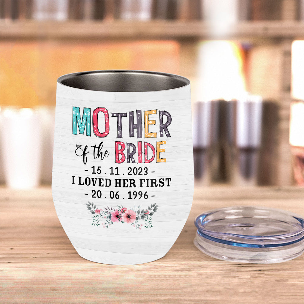Mother Of The Bride Mother's Day Custom Gift Personalized Mom Grandma Wine Tumbler