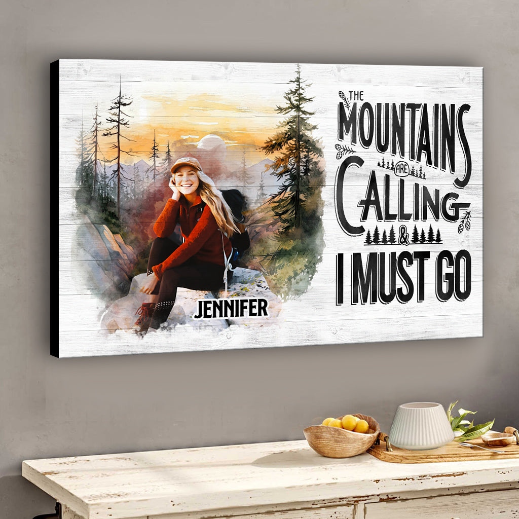 The Mountain Is Calling - Personalized Hiking Canvas And Poster