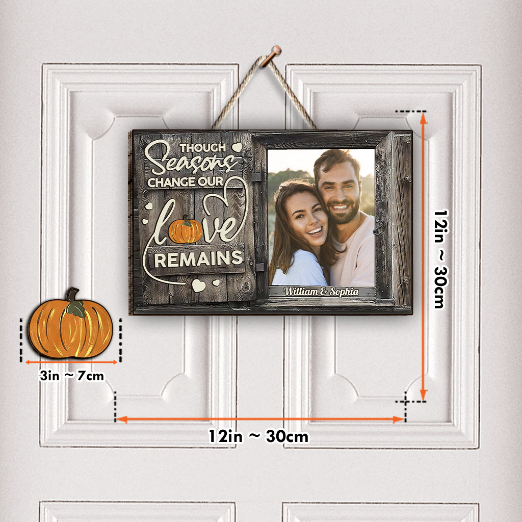 Though Seasons Change - Personalized Couple Interchangeable Wood Sign