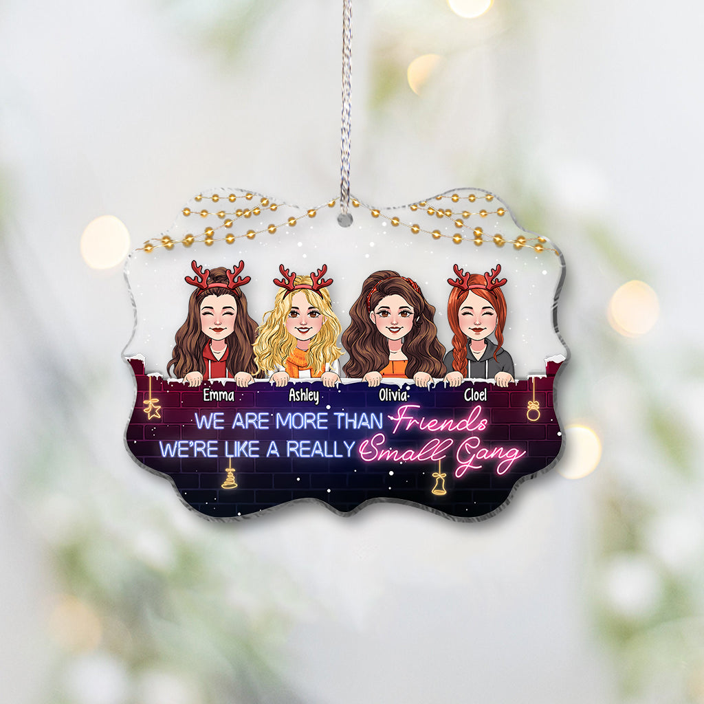 We're Like A Small Gang - Personalized Bestie Transparent Ornament