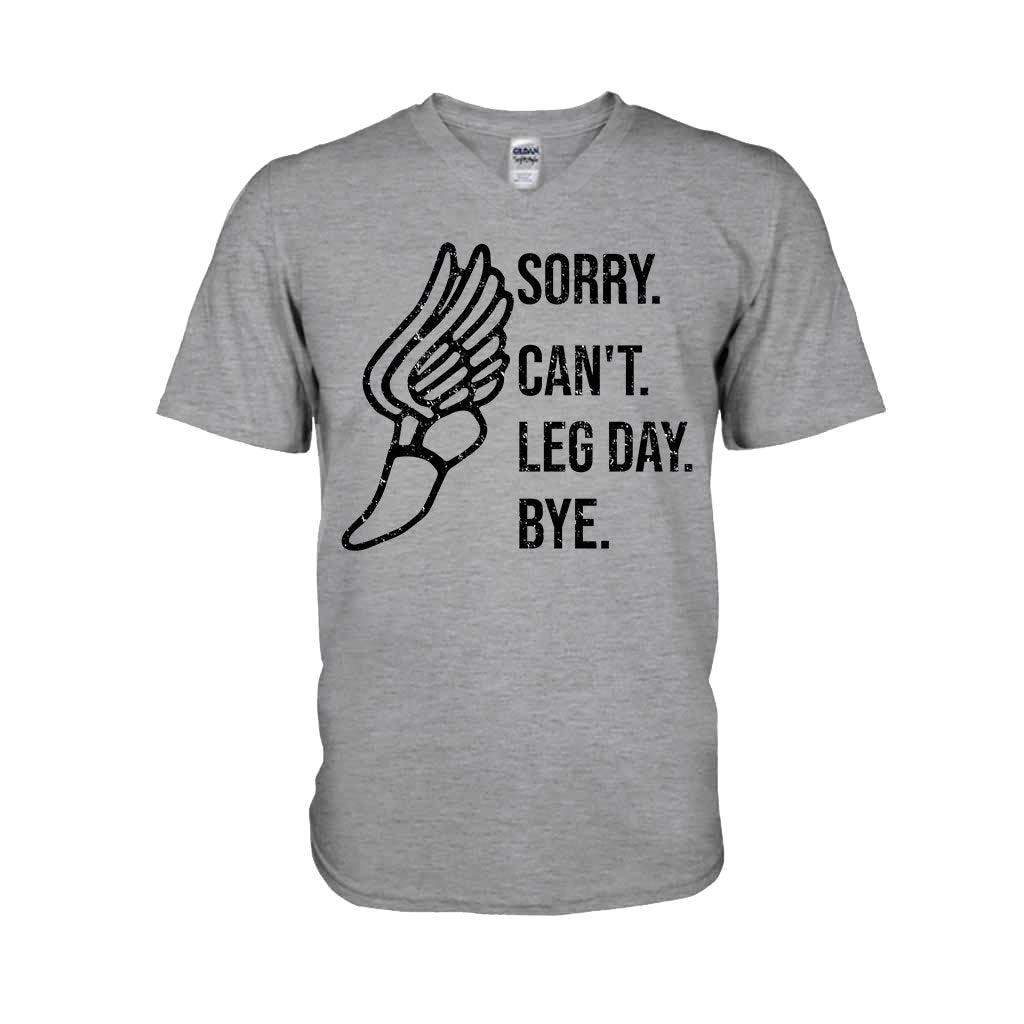 Sorry Can't Leg Day Bye Running T-shirt and Hoodie