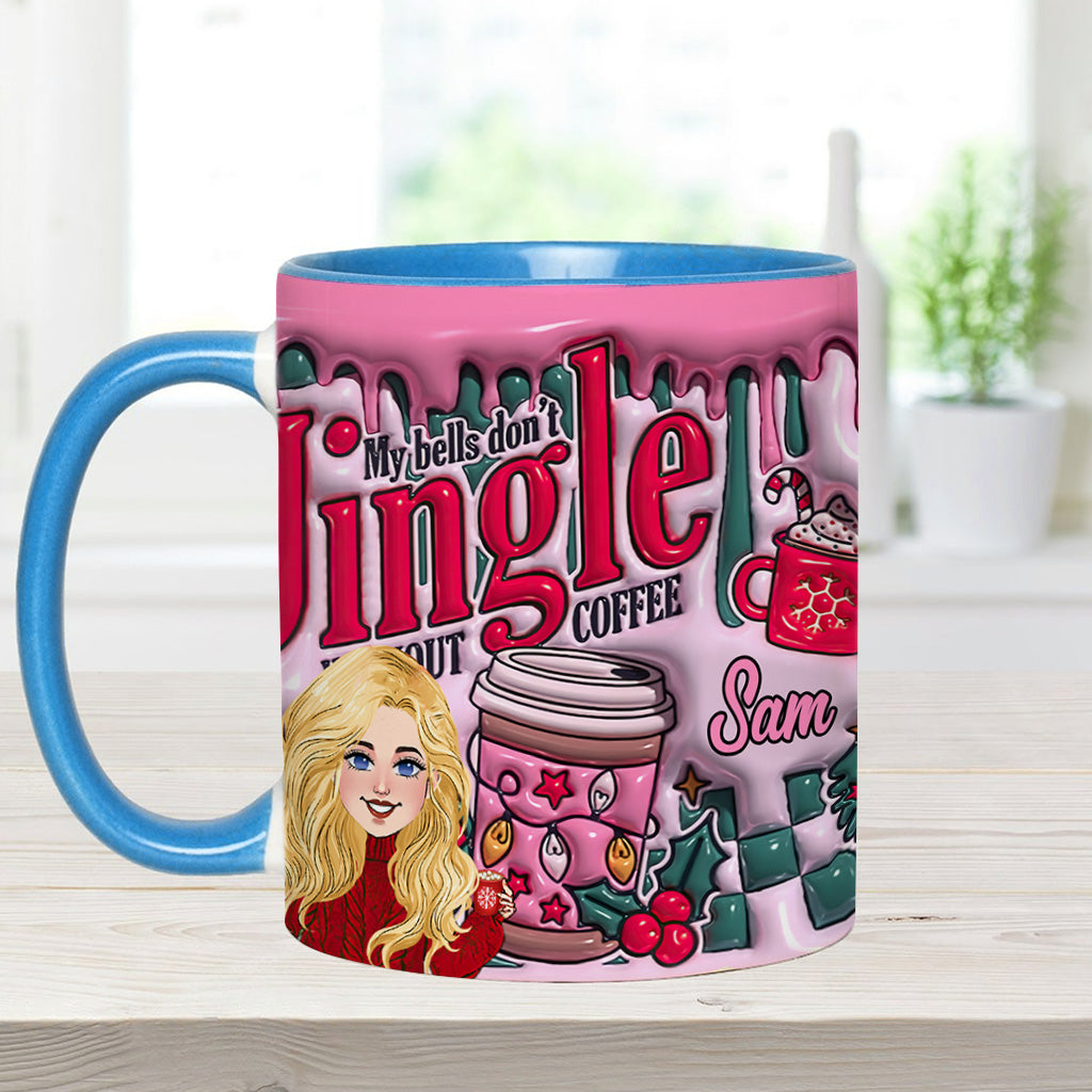 My Bells Don't Jingle Without Coffee - Personalized Coffee Accent Mug