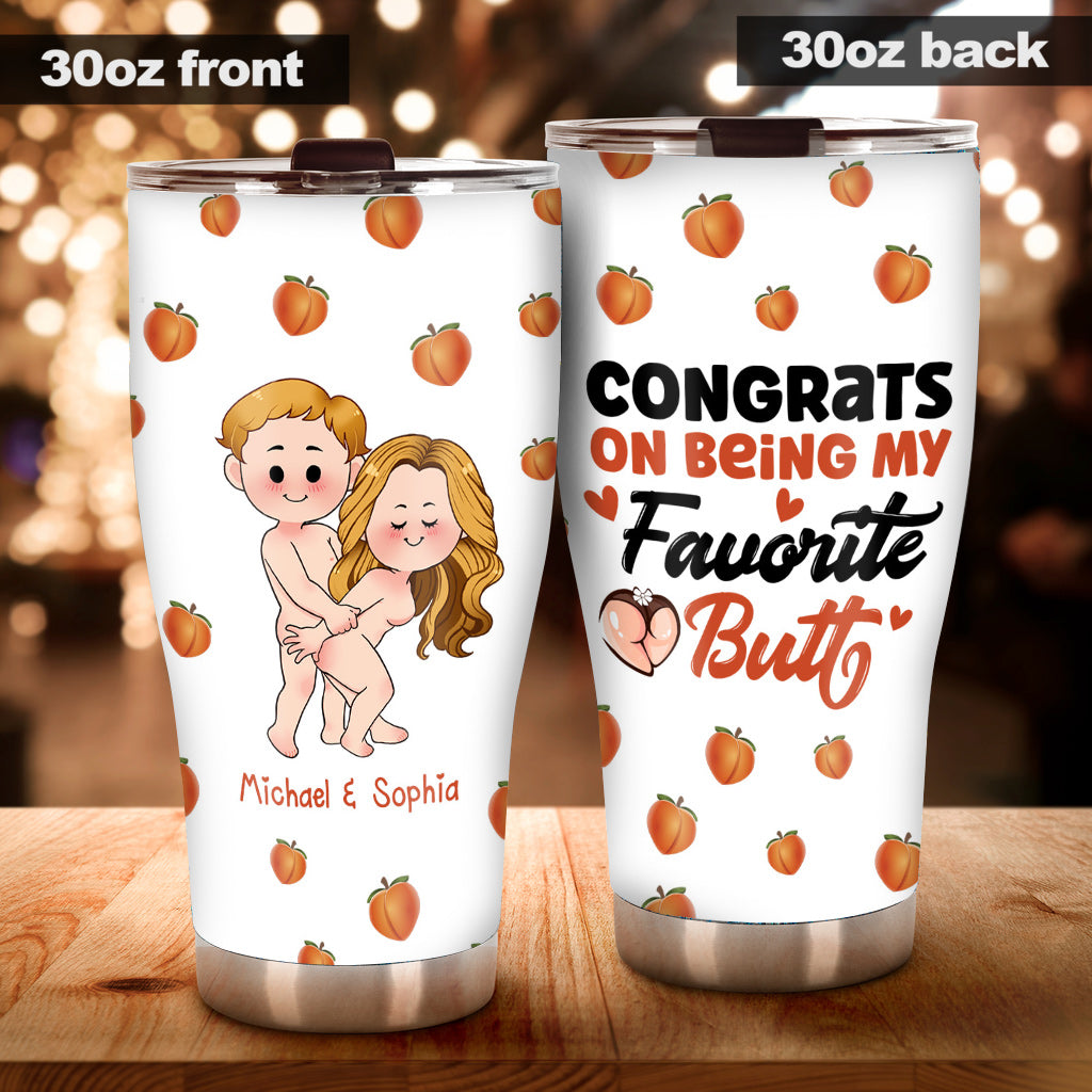 Congrats On Being My Favorite - gift for boyfriend, wife, husband, girlfriend - Personalized Tumbler