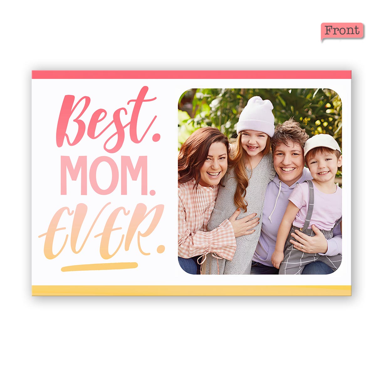 Best Mom Ever - Personalized Greeting Card