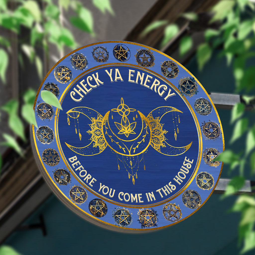 Check Your Energy - Witch Round Metal Sign