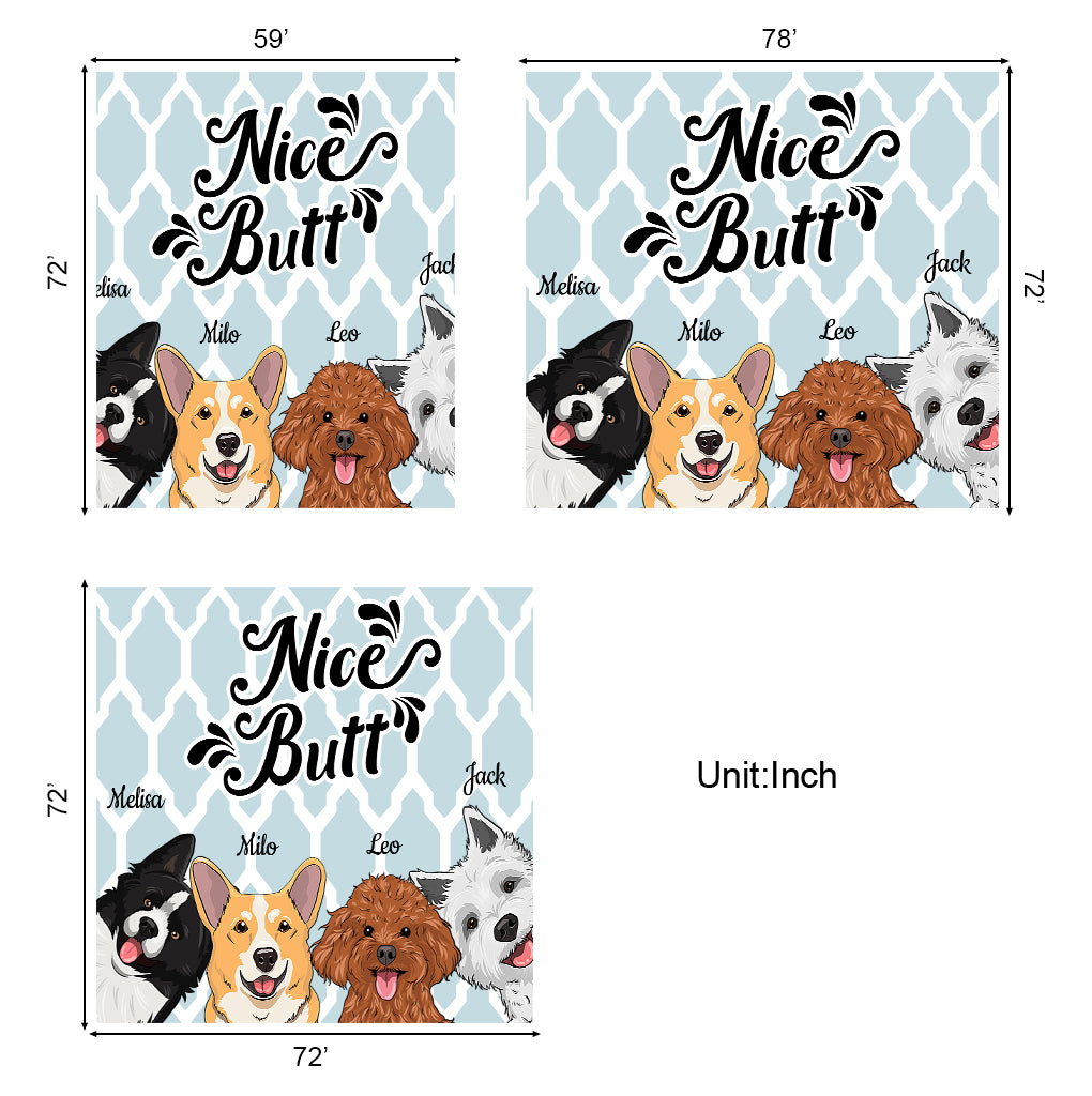 Nice butt - Dog gift for dog lover, cat lover - Personalized Shower Curtain