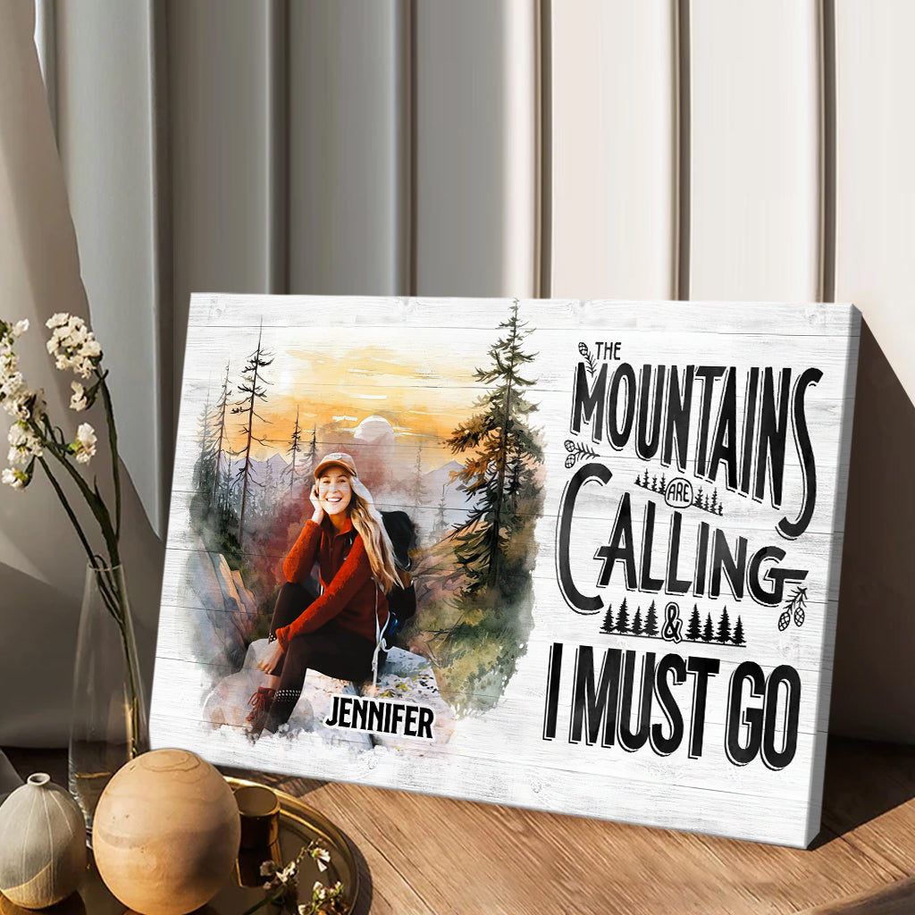 The Mountain Is Calling - Personalized Hiking Canvas And Poster