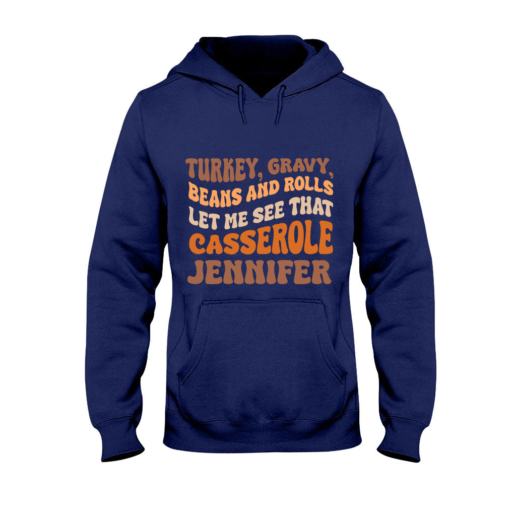 Let Me See That Casserole - Personalized Thanksgiving T-shirt And Hoodie