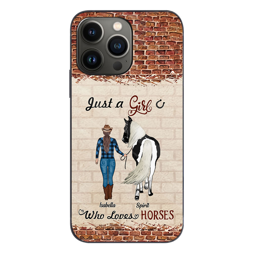 Just A Girl Who Loves Horses - Personalized Horse Phone Case