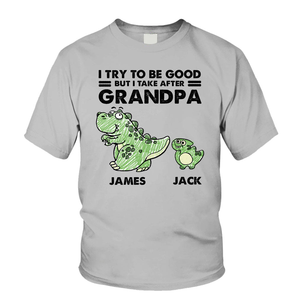 I Take After My Grandma/Grandpa - Gift for grandpa - Personalized T-shirt And Hoodie