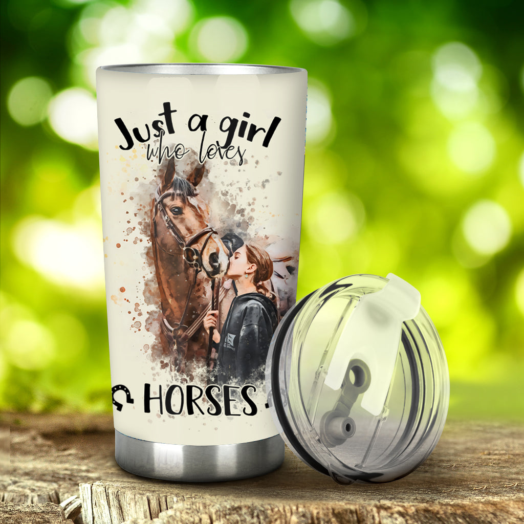 Just A Girl Who Loves Horses Tumbler