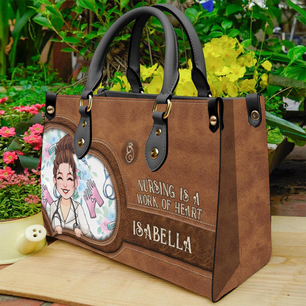 Nursing Is A Work Of Heart - Personalized Nurse Leather Handbag