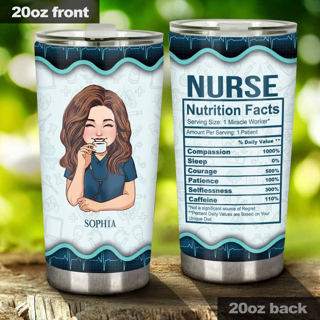Nurse Nutrition Fact - Personalized Nurse Tumbler
