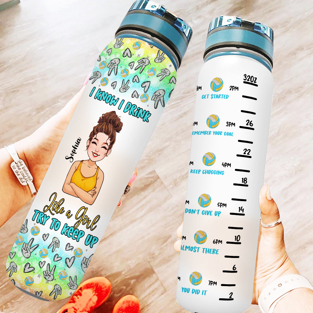 Like A Girl Try To Keep Up - Personalized Volleyball Water Tracker Bottle
