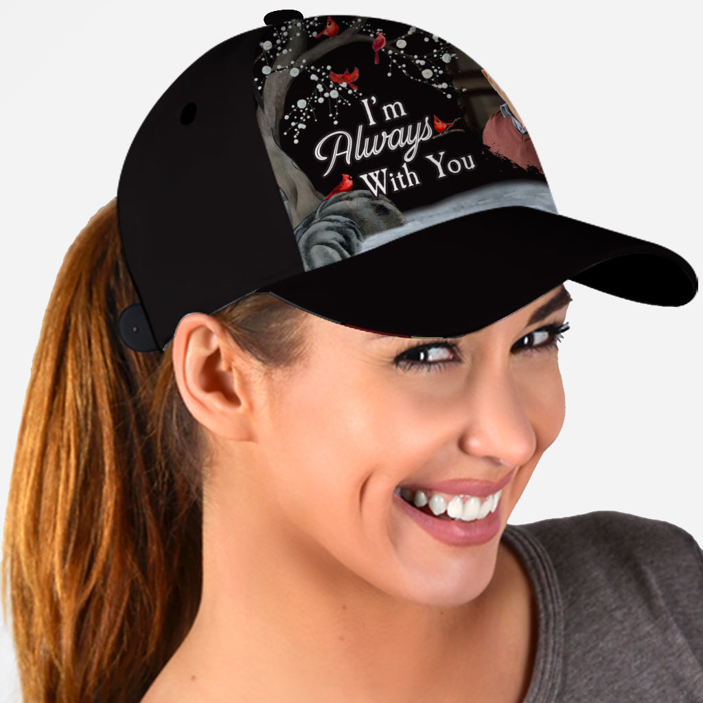 I'm Always With You - Personalized Memorial Classic Cap