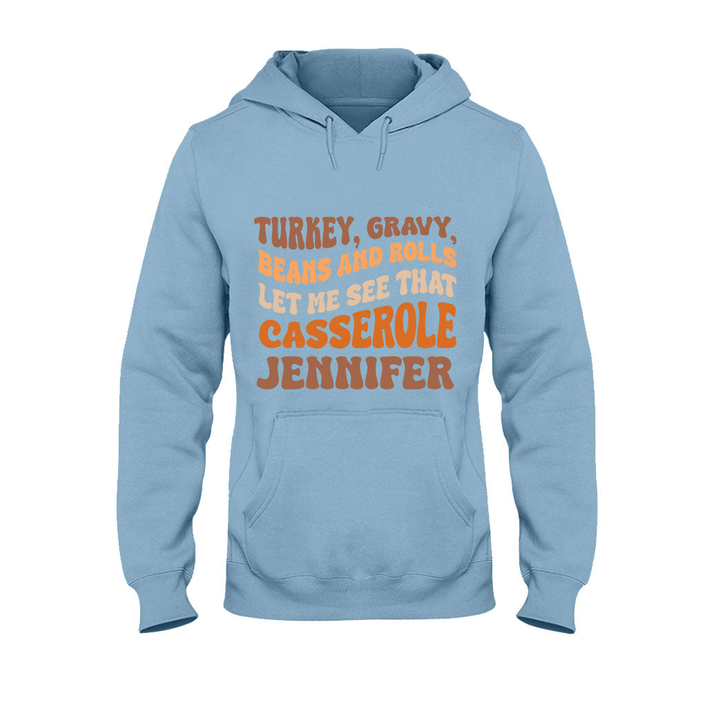 Let Me See That Casserole - Personalized Thanksgiving T-shirt And Hoodie