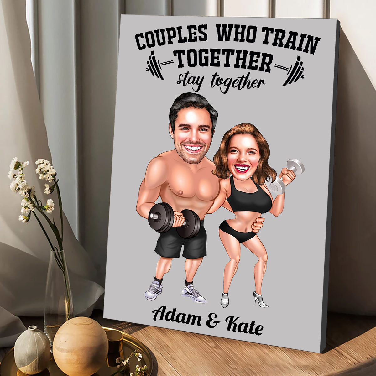 Couples Who Train Together - Personalized Fitness Canvas And Poster