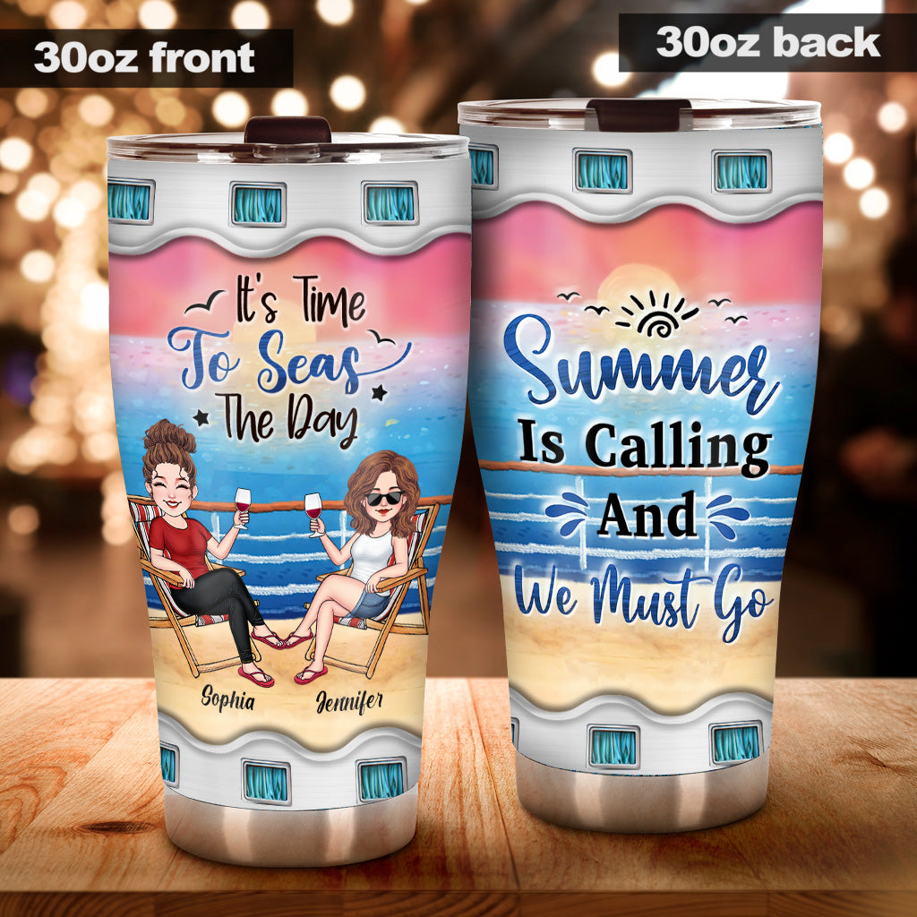 Time To Seas The Day - Personalized Cruising Tumbler