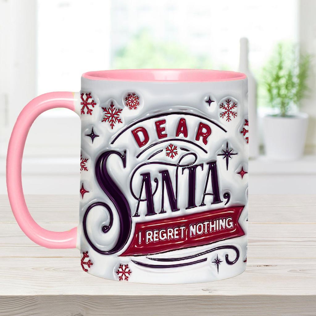 Dear Santa, I Regret Nothing - Personalized Christmas Accent Mug