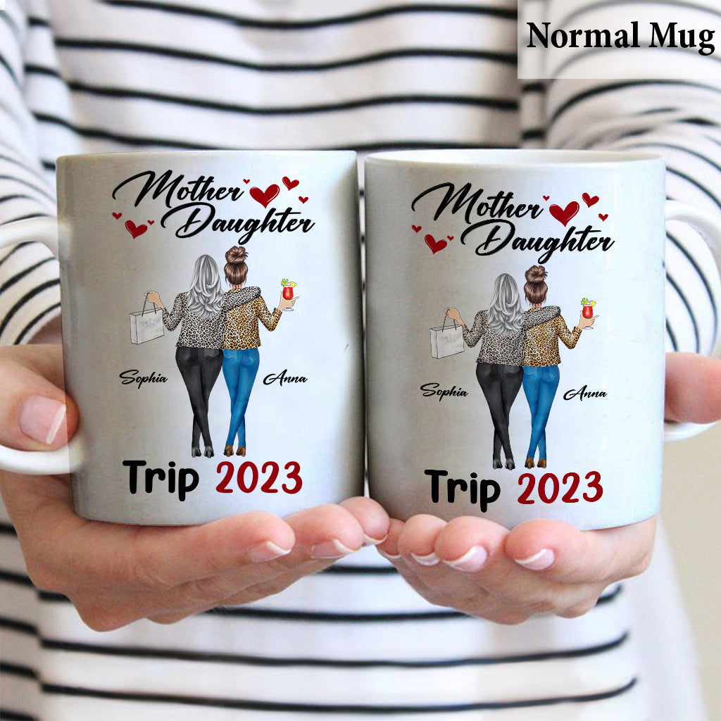 Mother Daughter Trip - Personalized Mother Mug