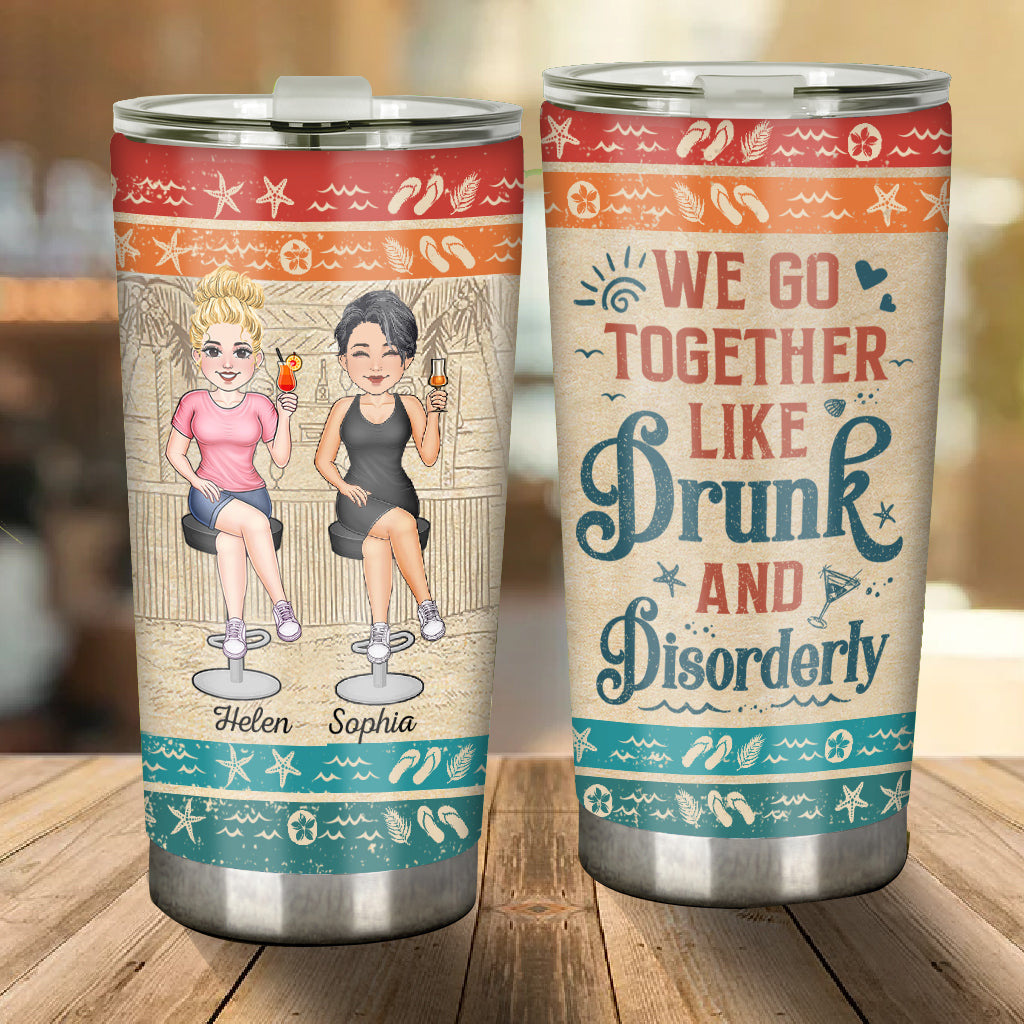 Hangovers Are Temporary But Drunk Stories Are Forever - Personalized Bestie Tumbler