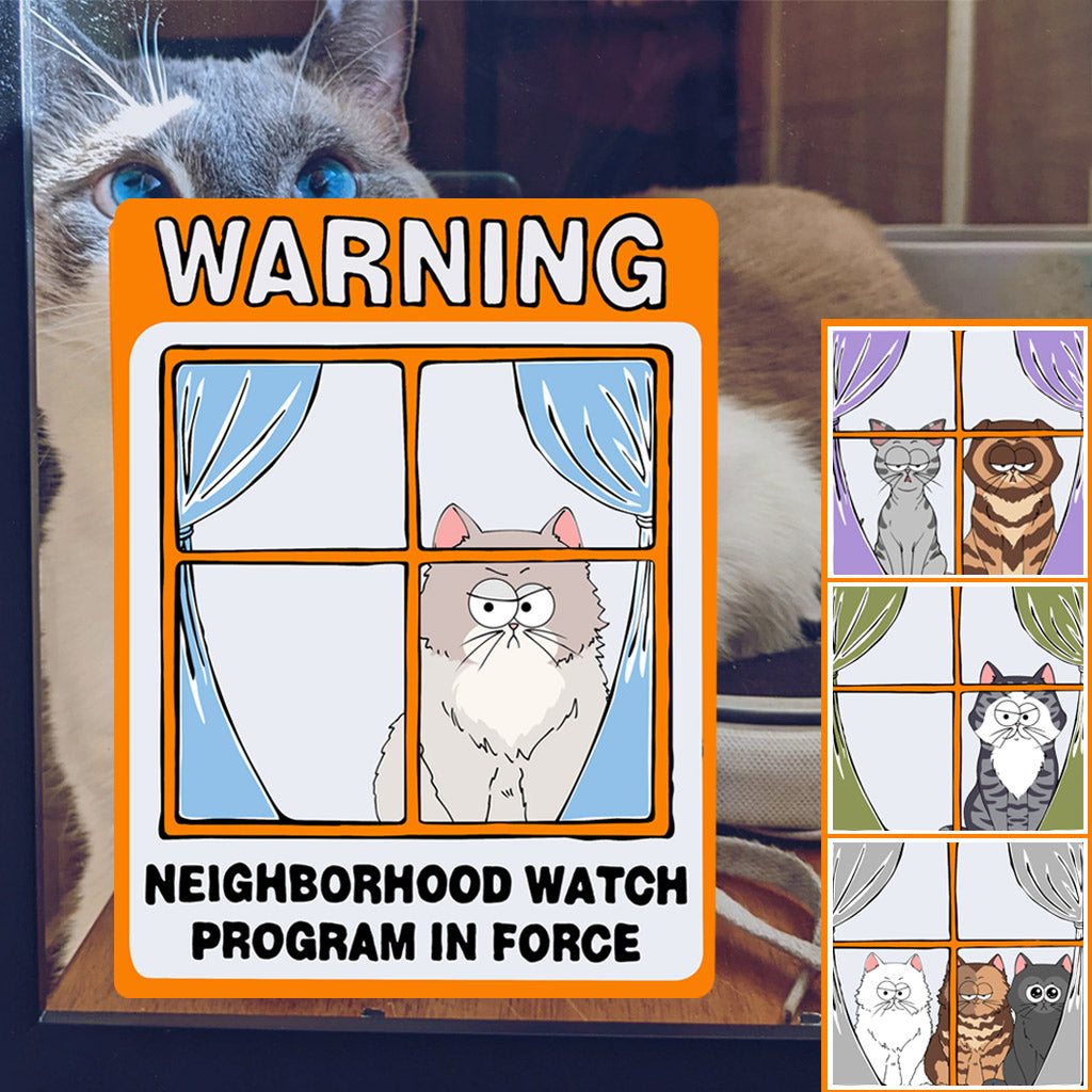 Discover Warning Neighborhood Watch - Gift for cat lovers - Personalized Decal