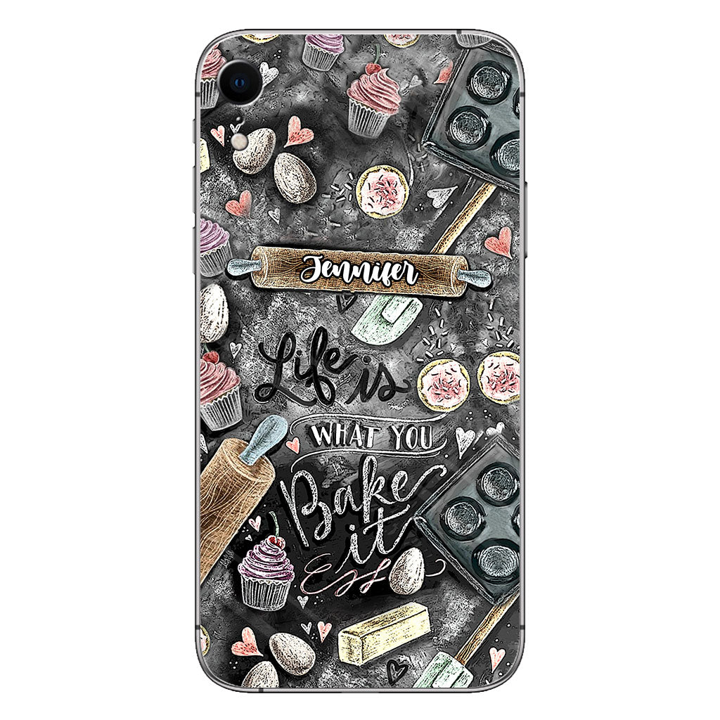 Life Is What You Bake It - Personalized Baking Phone Case