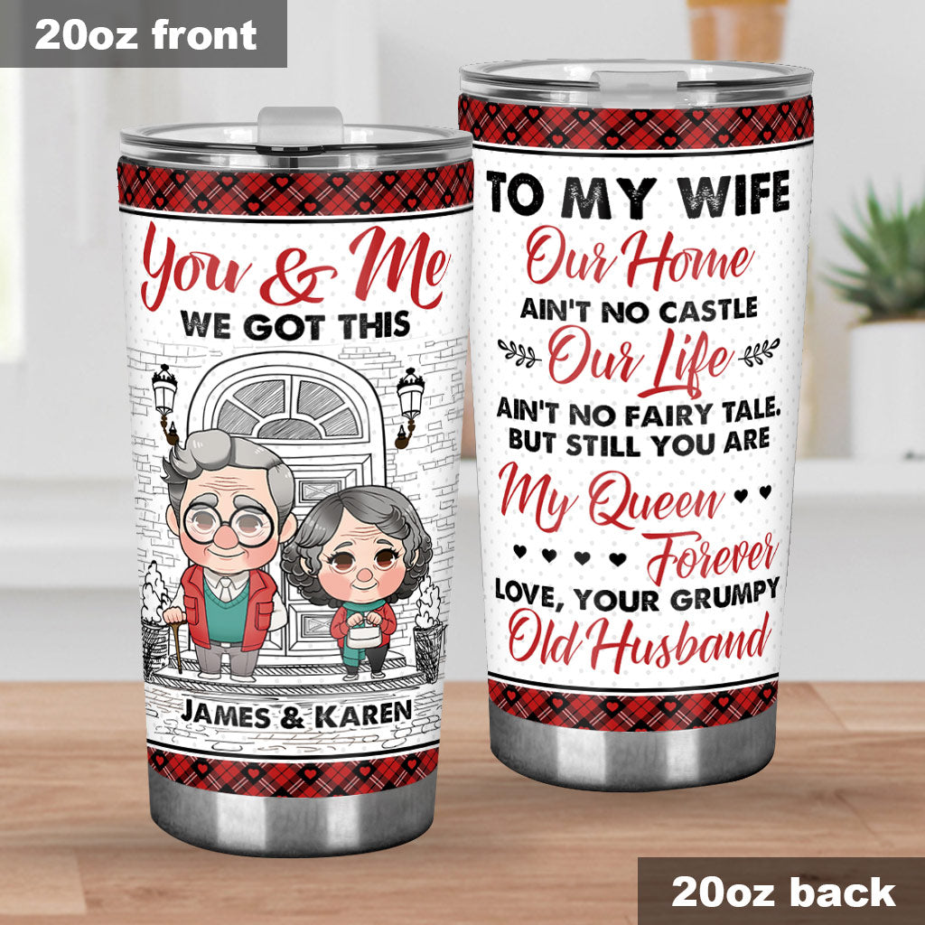 You And Me We Got This - Personalized Husband And Wife Tumbler