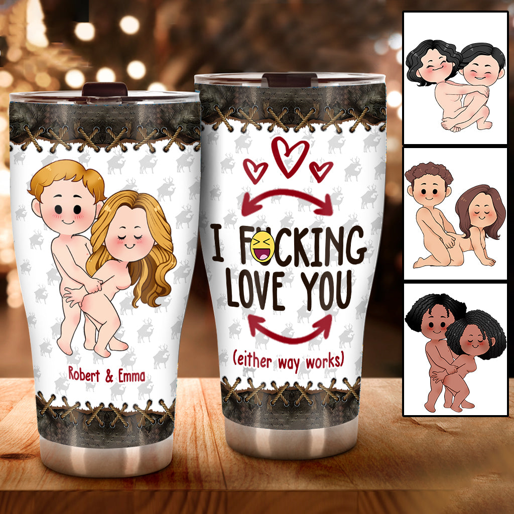 I Love You - Personalized Hunting Tumbler