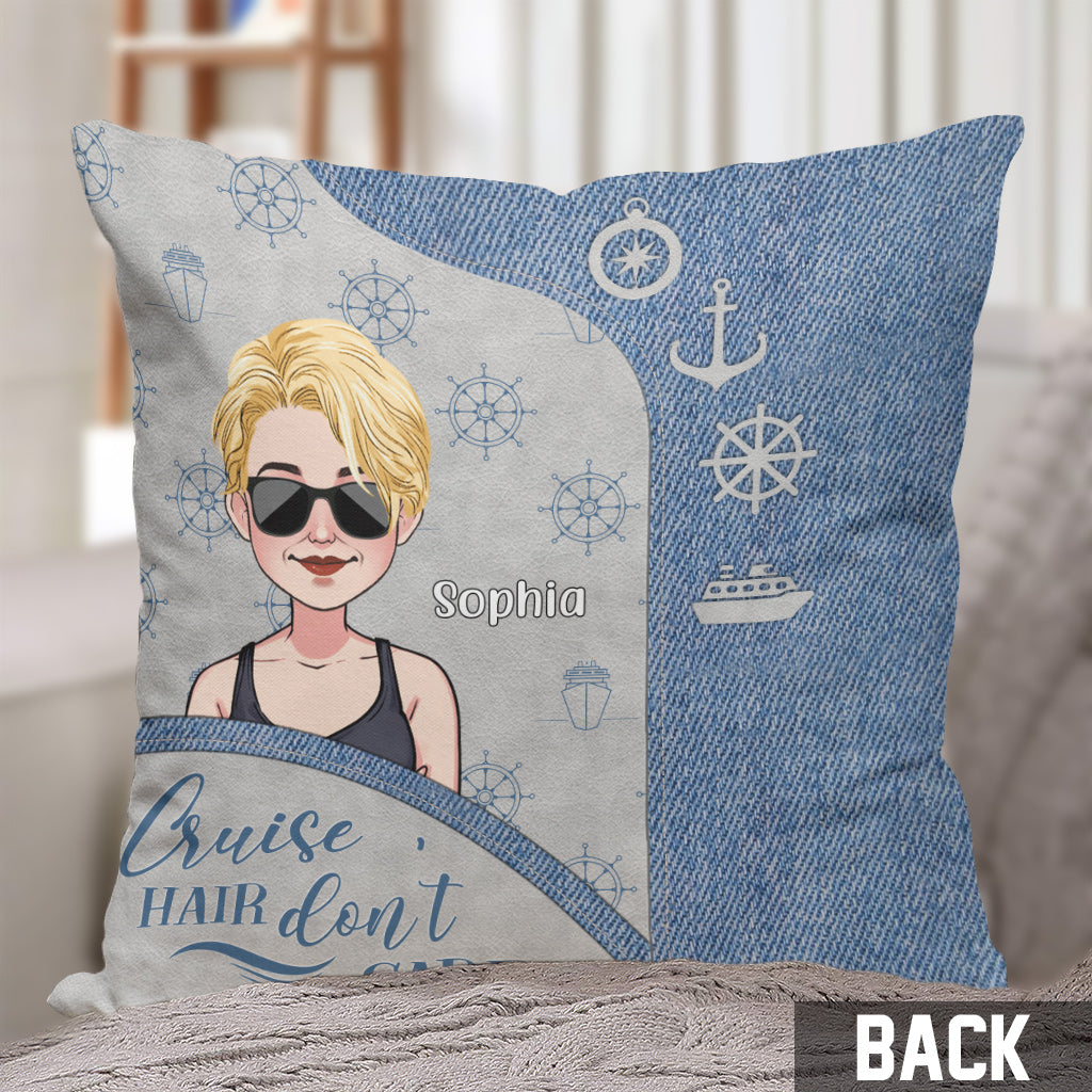 Cruise Hair Don't Care - Personalized Cruising Throw Pillow