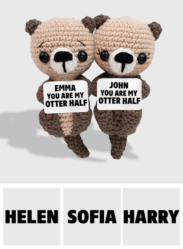 You Are My Otter Half - Personalized Couple Hand Knitted Figurine