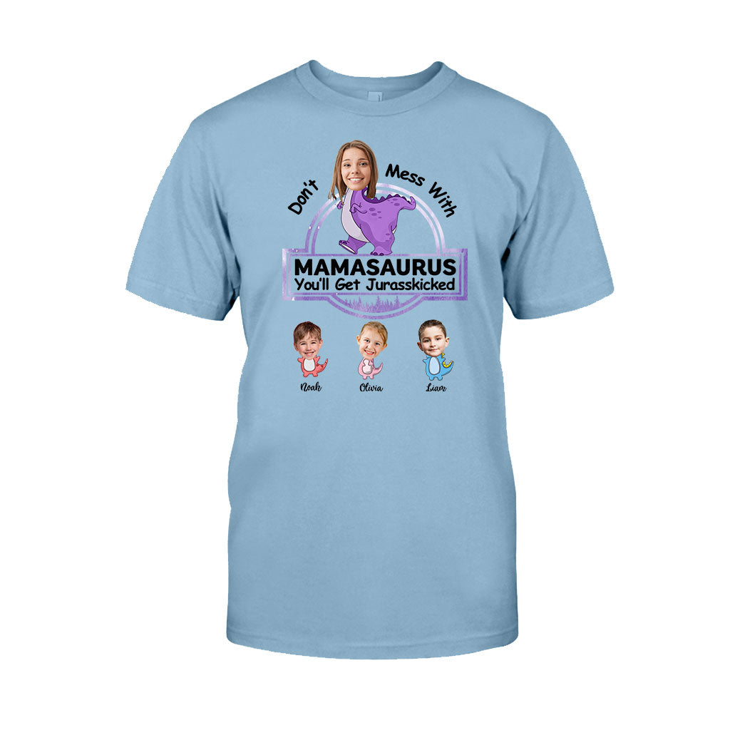 Don't Mess With Mamasaurus Jurasskicked - Personalized Mother T-shirt And Hoodie