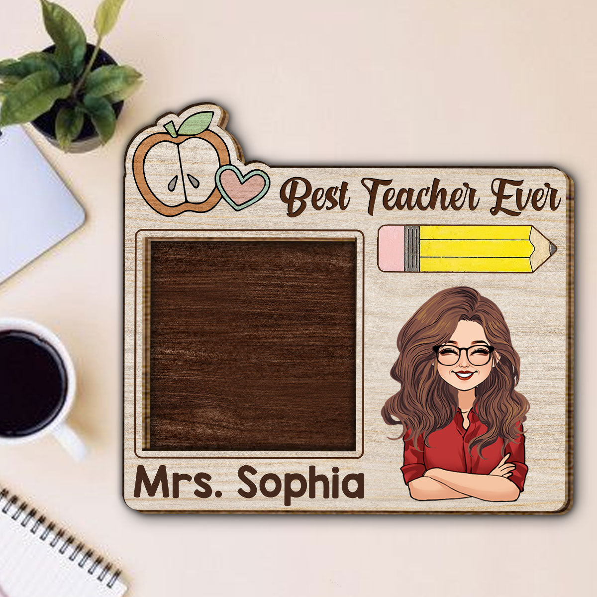 Best Teacher Ever - Personalized Teacher 2 Layered Wood Sign