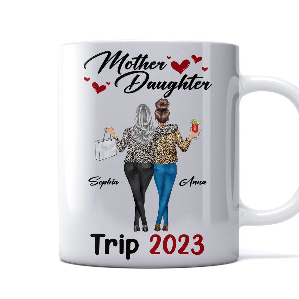 Mother Daughter Trip - Personalized Mother Mug