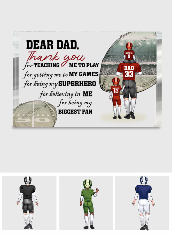 Thank You For Being My Biggest Fan - Football gift for dad, him, husband - Personalized Custom Shaped Acrylic Plaque