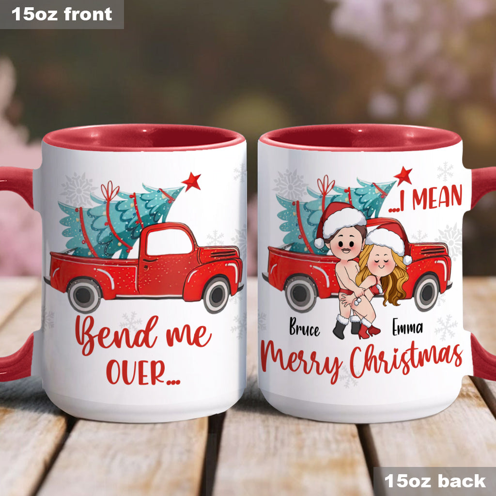 Bend Me Over I Mean Merry Christmas - Personalized Couple Accent Mug