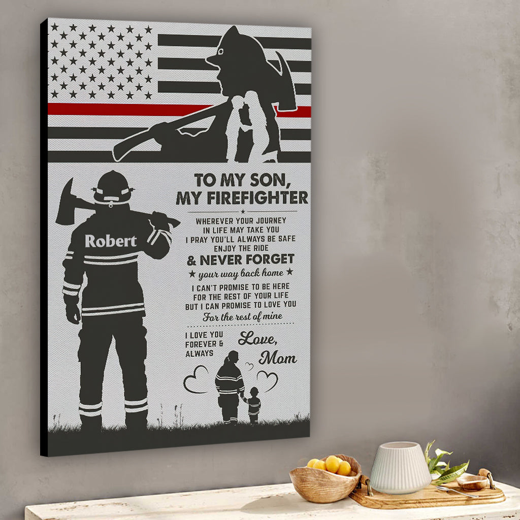 To My Firefighter - Personalized Firefighter Canvas And Poster