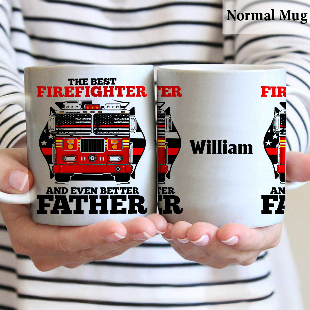 The Best Firefighter - Personalized Firefighter Mug