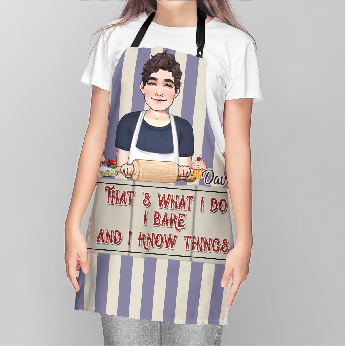 I Bake And I Know Things - Baking gift for mom, dad, daughter, son