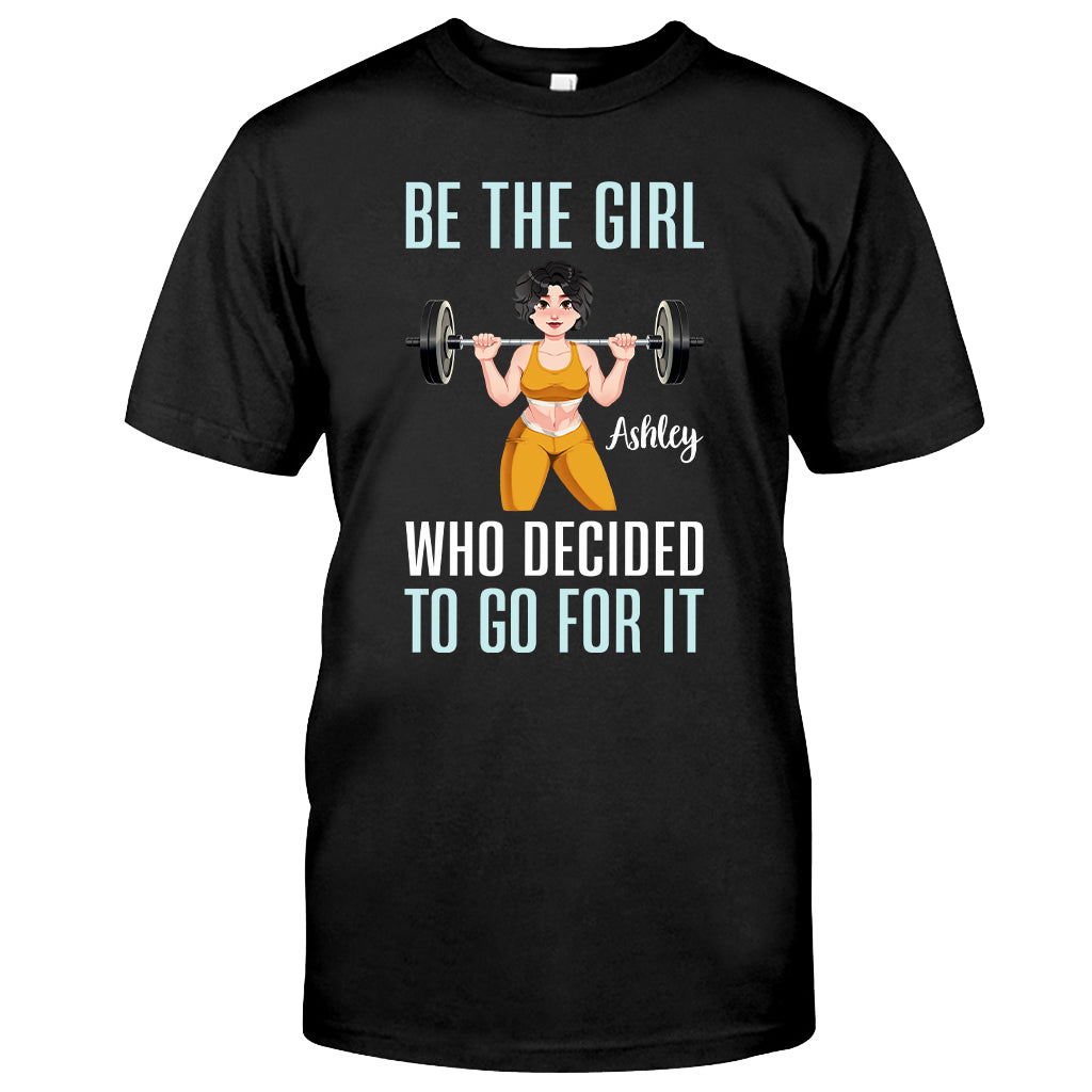 She Decided To Go For It - Personalized Fitness T-shirt And Hoodie